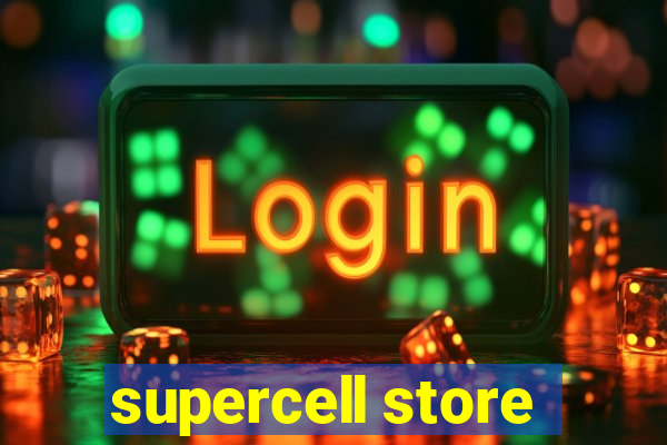 supercell store